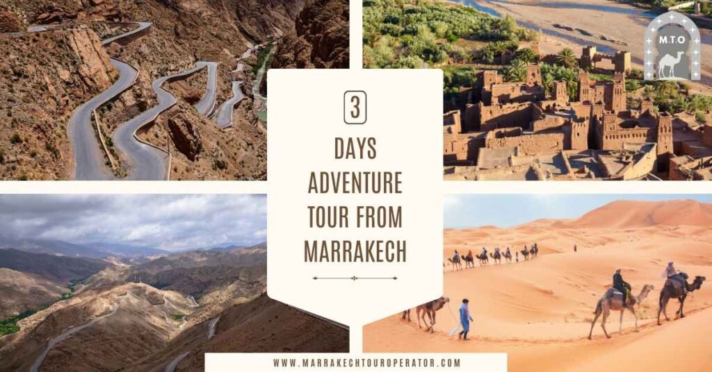 Current image: 3 Days Adventure Tour From Marrakech