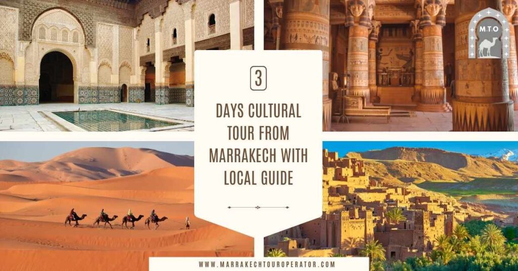 The current image has no alternative text. The file name is: 3-Days-Cultural-Tour-From-Marrakech-With-Local-Guide.jpg